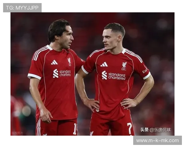 维尔茨替补绝平显价值，利物浦青训产品再成焦点